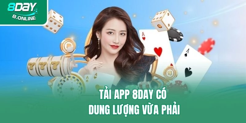Tải app 8day có dung lượng vừa phải